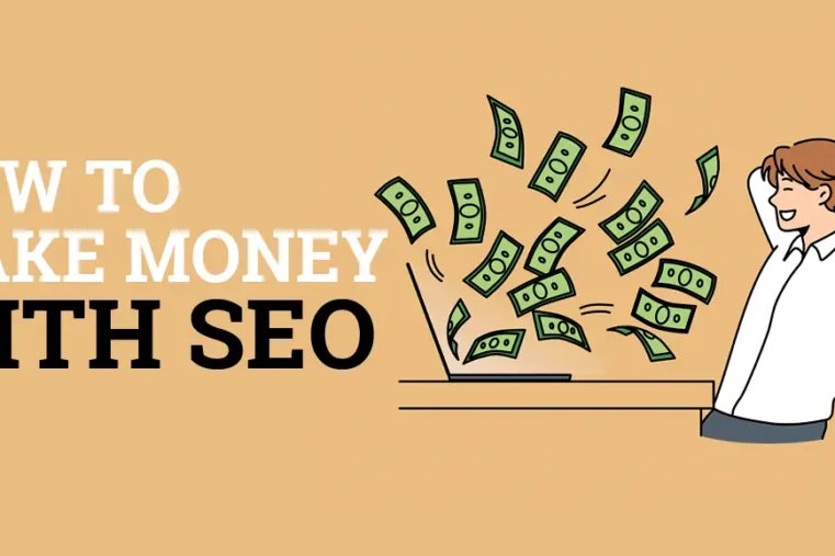 Some of the best ways to make money by learning SEO Some of the best ways to make money by learning SEO